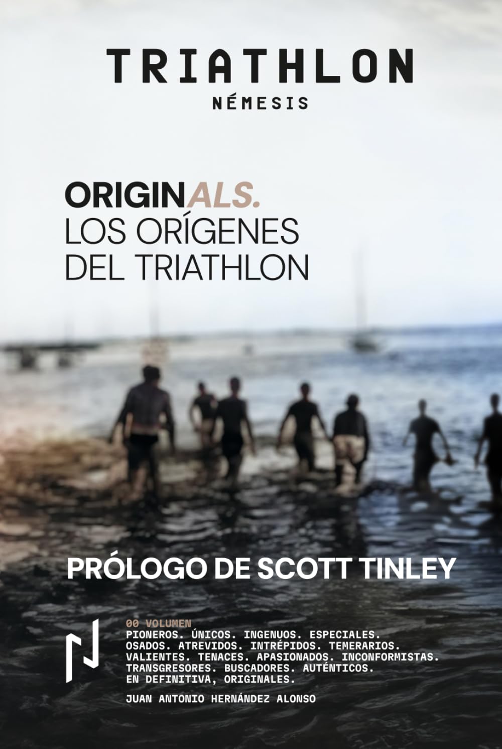Libro: Originals: Los orígenes del Triathlon (Sport Némesis)