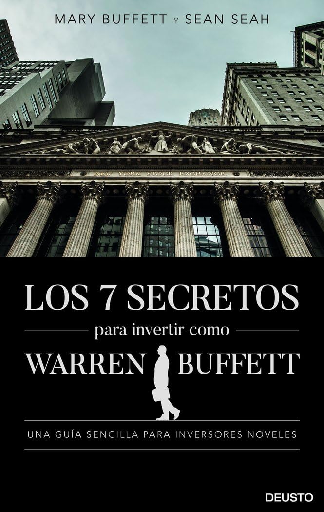 Libro: Los 7 secretos para invertir como Warren Buffett: Una guía sencilla para inversores noveles