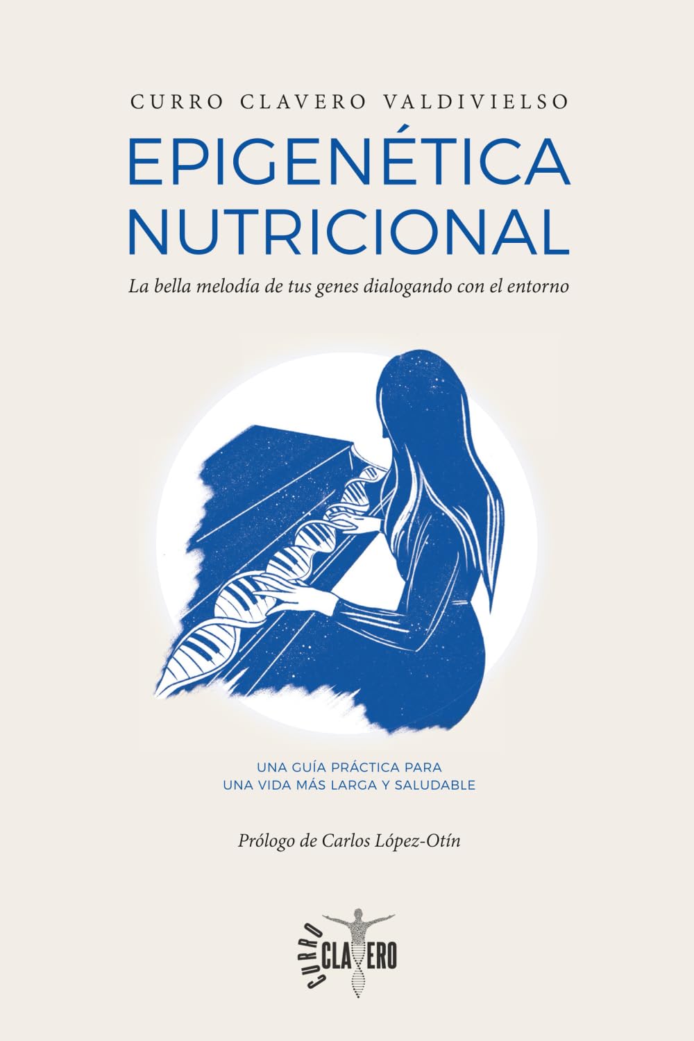 Libro: Epigenética nutricional: La bella melodía de tus genes dialogando con el entorno