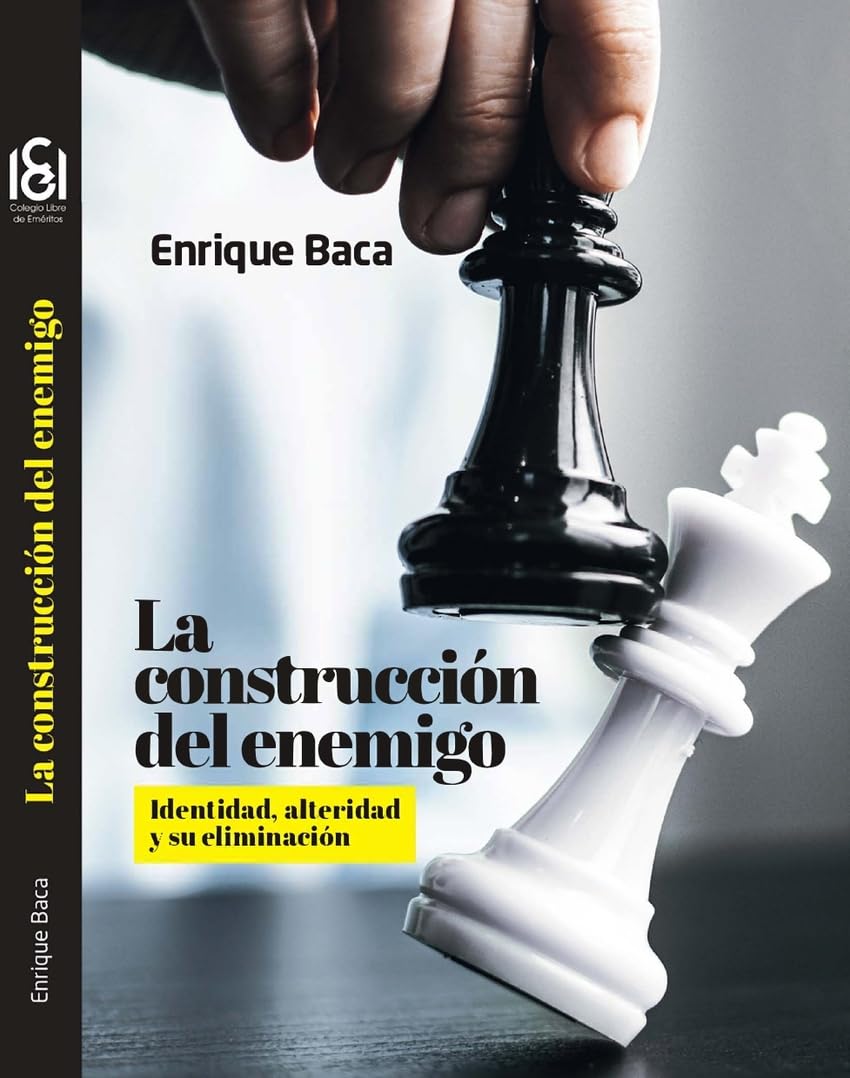 Libro: La construcción del enemigo