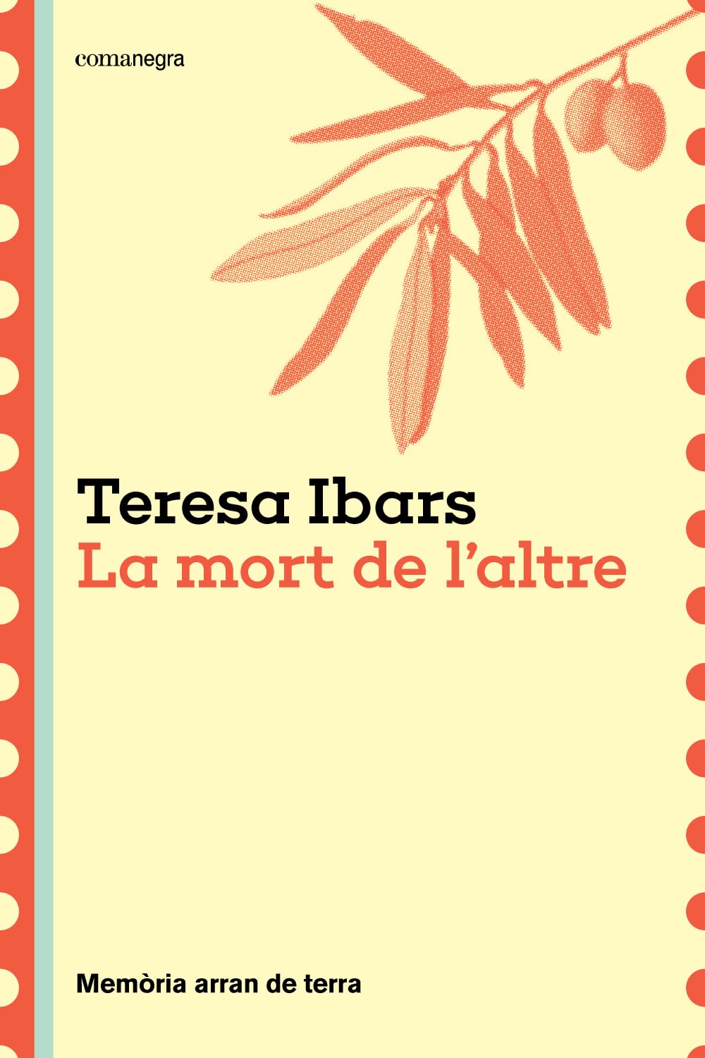 Libro: La mort de l'altre: Memòria arran de terra