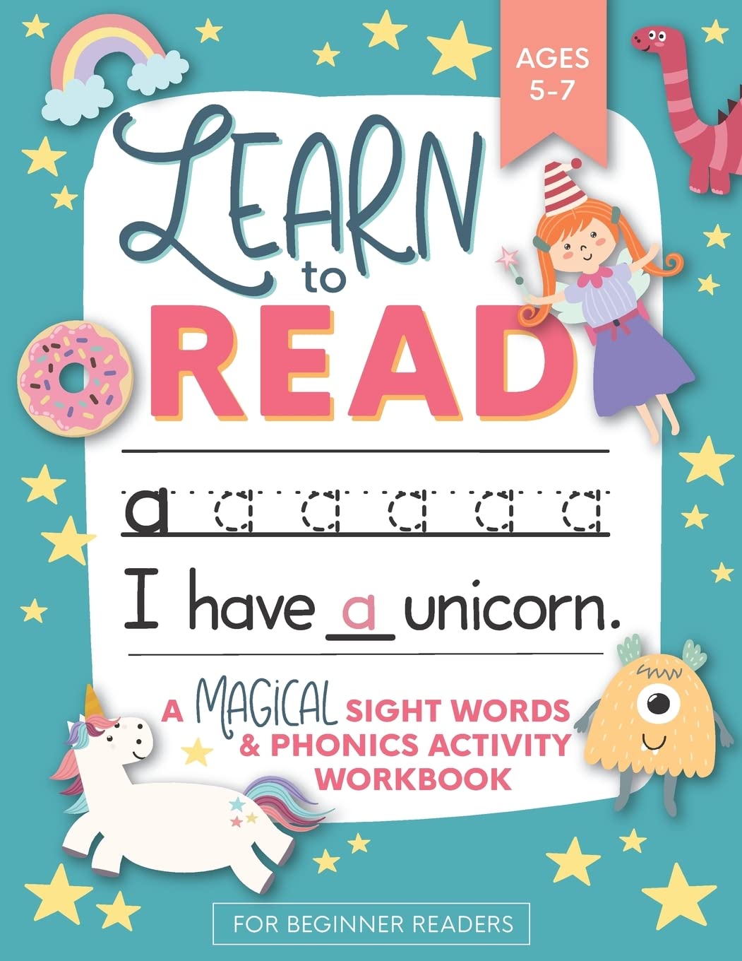 Libro: Learn to Read: A Magical Sight Words and Phonics Activity Workbook for Beginning Readers Ages 5-7: Reading Made Easy | Preschool, Kindergarten and 1st Grade