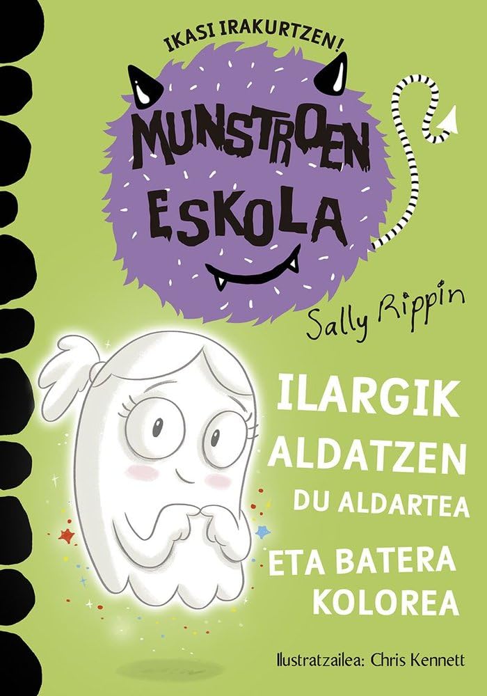 Libro: Ilargik aldatzen du aldartea eta batera kolorea: SCHOOL OF MONSTERS #07 LUNA BOO HAS FEELINGS TOO: 8 (Munstroen eskola)