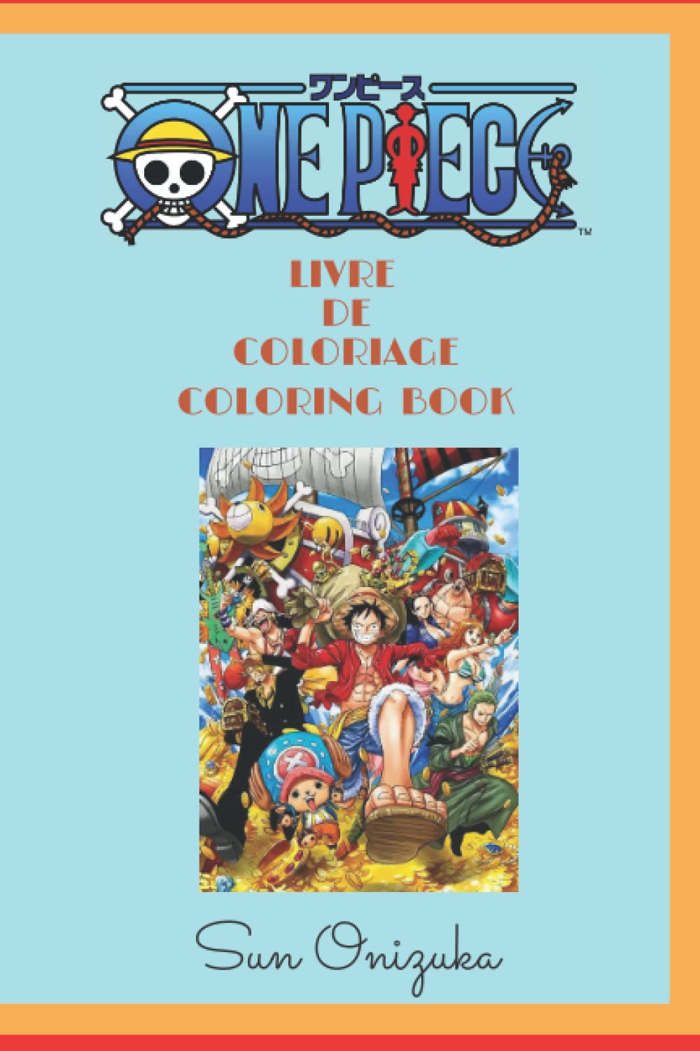 Libro: LIVRE DE COLORIAGE ONE PEACE