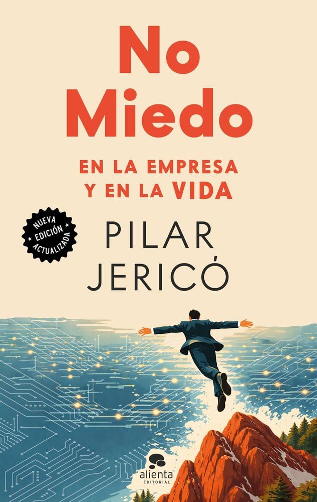 Libro: NoMiedo: En la empresa y en la vida (Alienta)