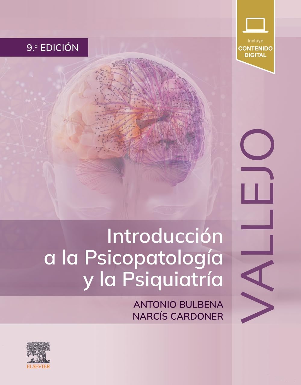 Libro: Vallejo. Introducción a la Psicopatología y la Psiquiatría