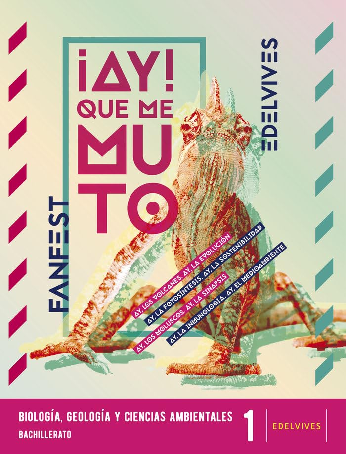 Libro: Proyecto: FanFest - Biología, Geología y Ciencias Ambientales 1 Bachillerato