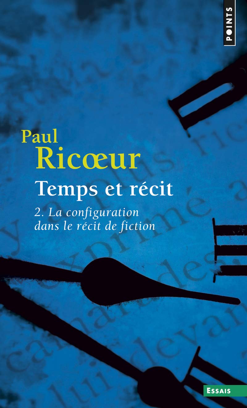 Libro: Temps et récit - Tome 2: La Configuration dans le récit de fiction (Points Essais)