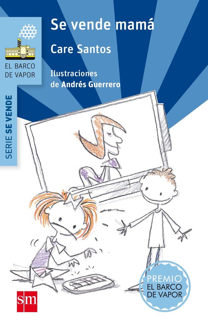Libro: Se vende mamá (El Barco de Vapor Azul)
