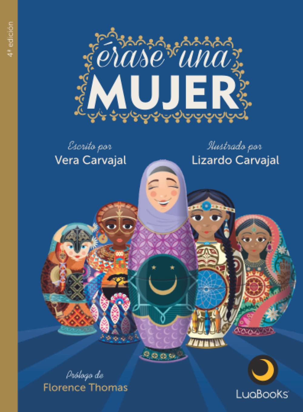 Libro: Érase una mujer (Spanish Edition)
