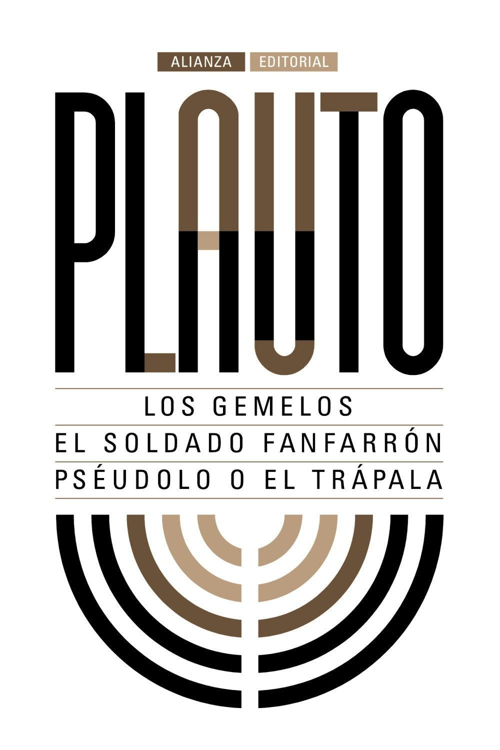 Libro: Los gemelos. El soldado fanfarrón. Pséudolo o El trápala (El libro de bolsillo - Clásicos de Grecia y Roma)