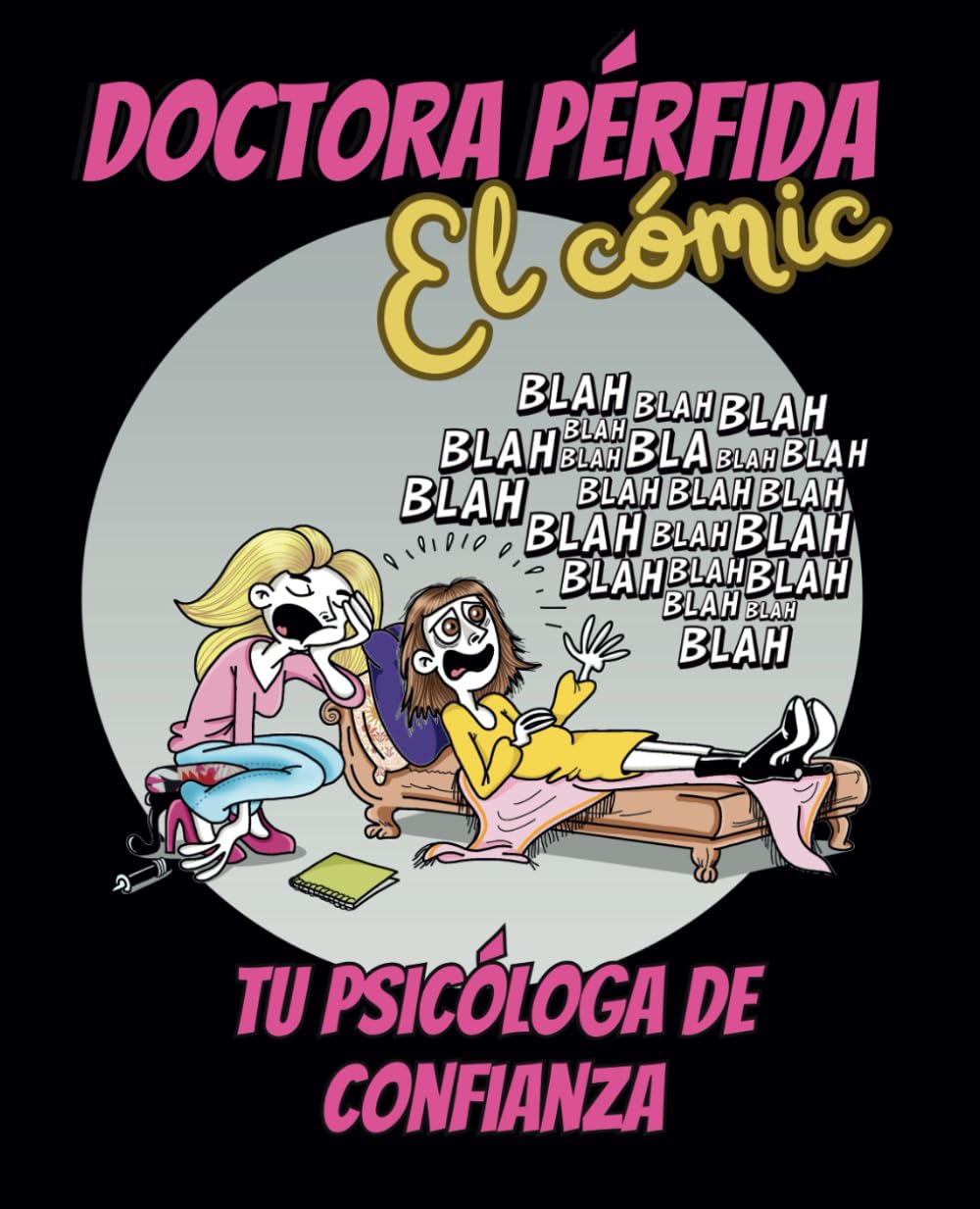 Libro: Doctora Pérfida, el cómic: Tu psicóloga de confianza