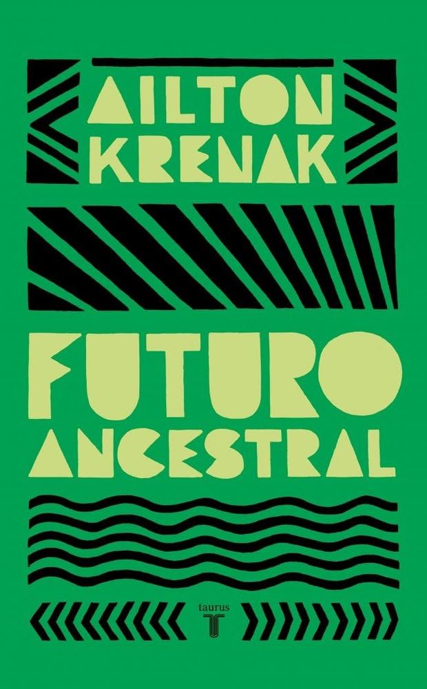 Libro: Futuro ancestral