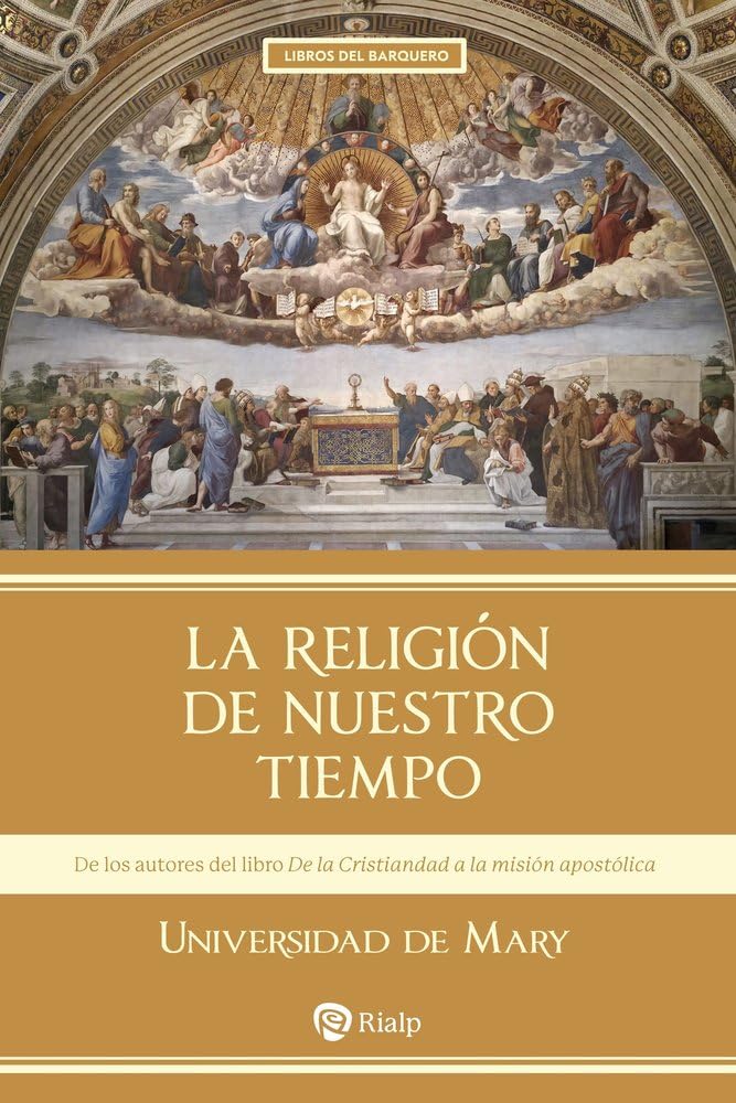 Libro: La religión de nuestro tiempo