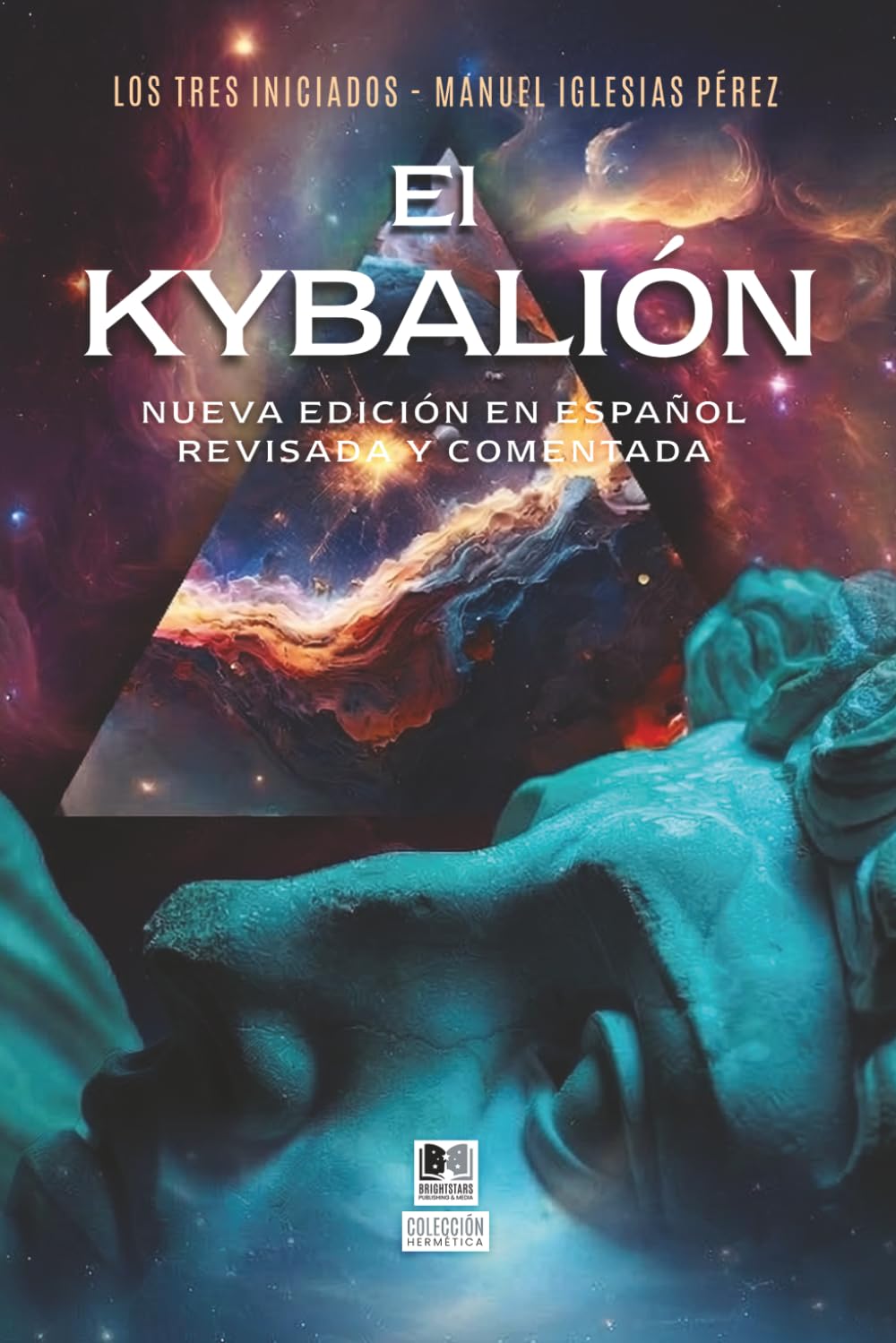 Libro: El Kybalión: Edición crítica comentada