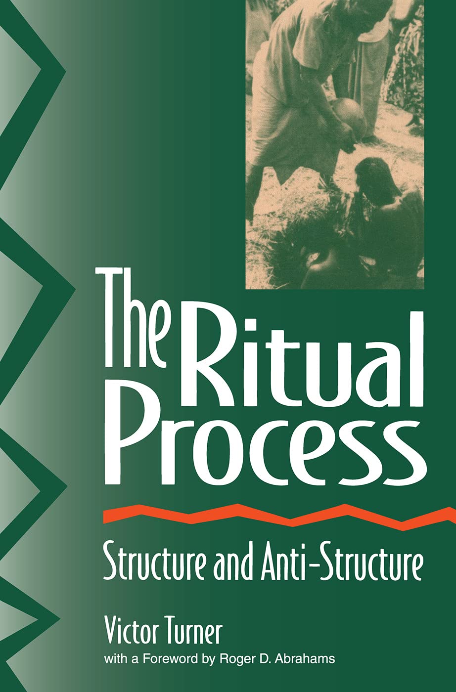 Libro: The Ritual Process: Structure and Anti-Structure: 1966 (Lewis Henry Morgan Lectures)
