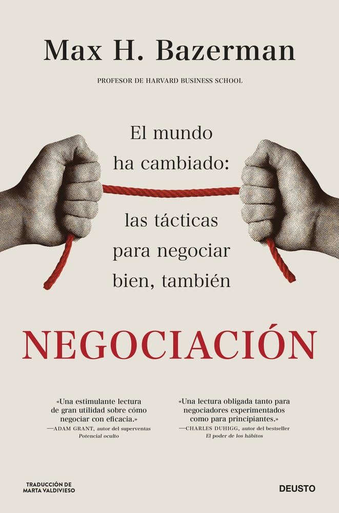 Libro: Negociación: El mundo ha cambiado: las tácticas para negociar bien, también