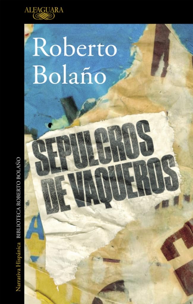 Libro: Sepulcros de vaqueros (Hispánica)