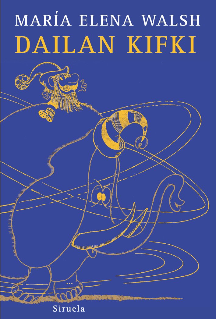 Libro: Dailan Kifki (Las Tres Edades/ the Three Ages) (Spanish Edition)