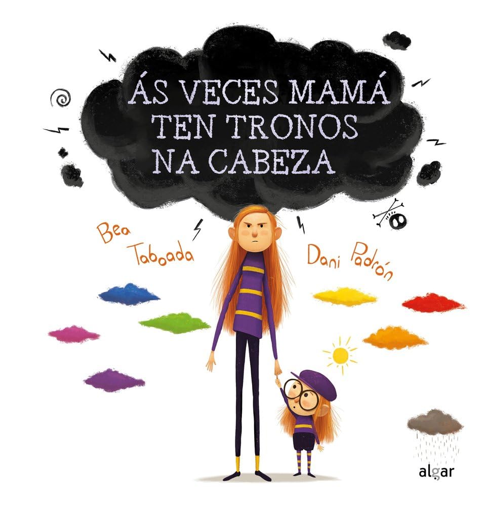 Libro: Ás veces mamá ten tronos na cabeza: 140 (Álbumes ilustrados)