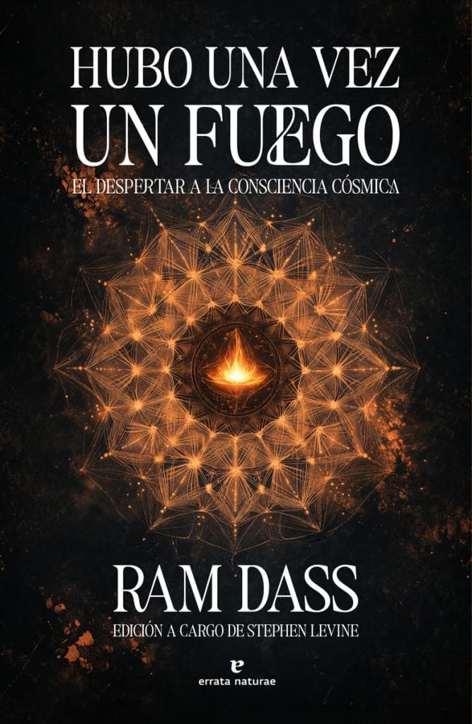 Libro: Hubo una vez un fuego: El despertar a la consciencia cósmica (La muchacha de dos cabezas)