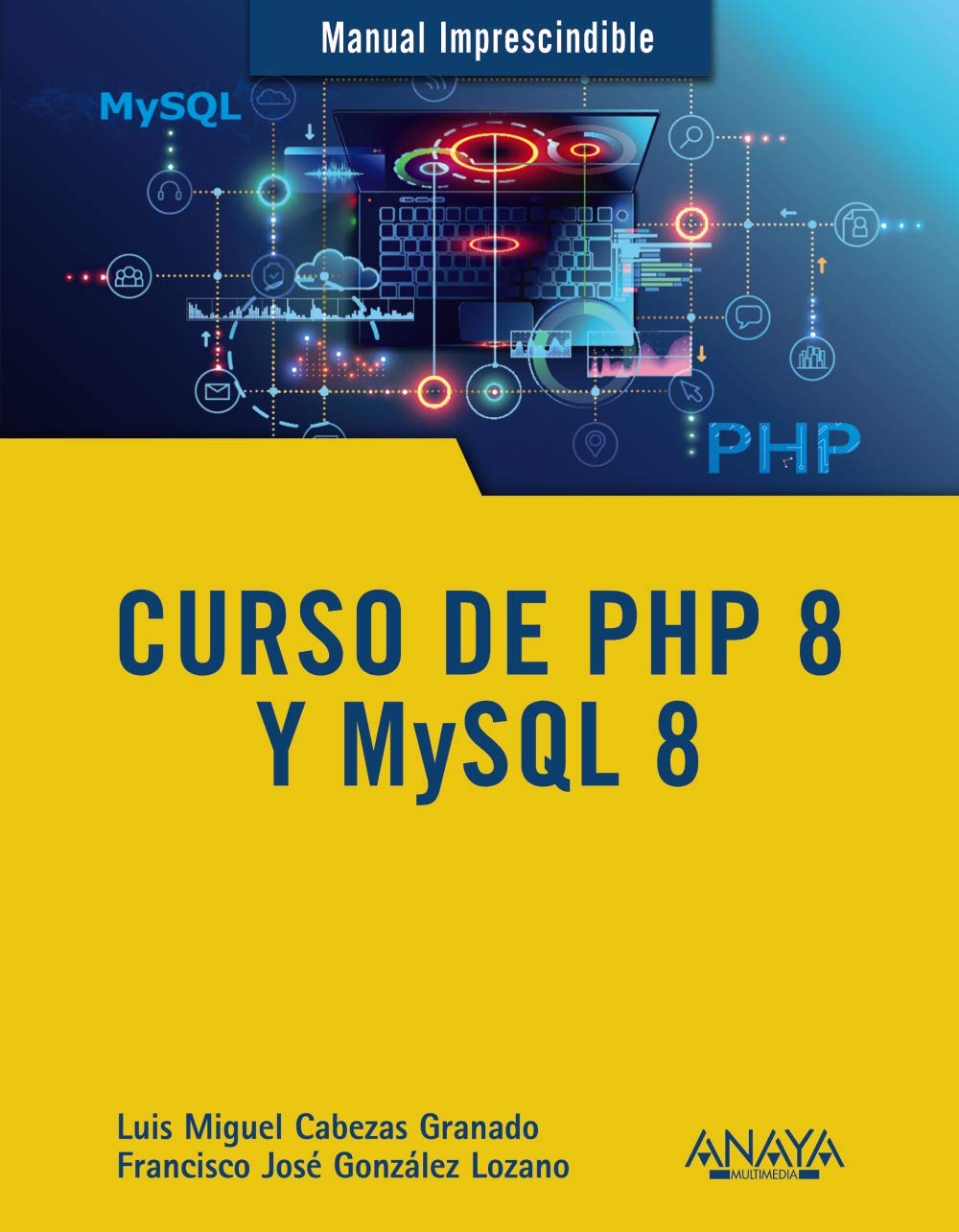 Libro: Curso de PHP 8 y MySQL 8