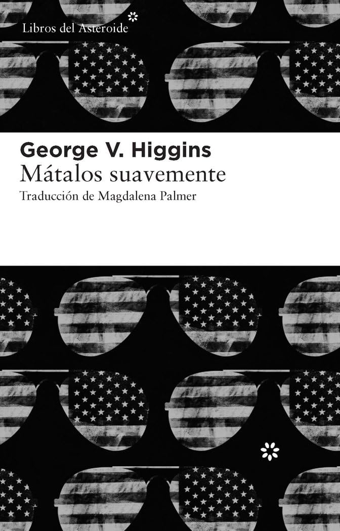Libro: Mátalos suavemente (Spanish Edition)