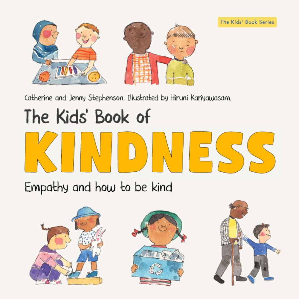 Libro: The Kids' Book of Kindness: Emotions, Empathy and How to Be Kind (The Kids' Books of Social Emotional Learning)