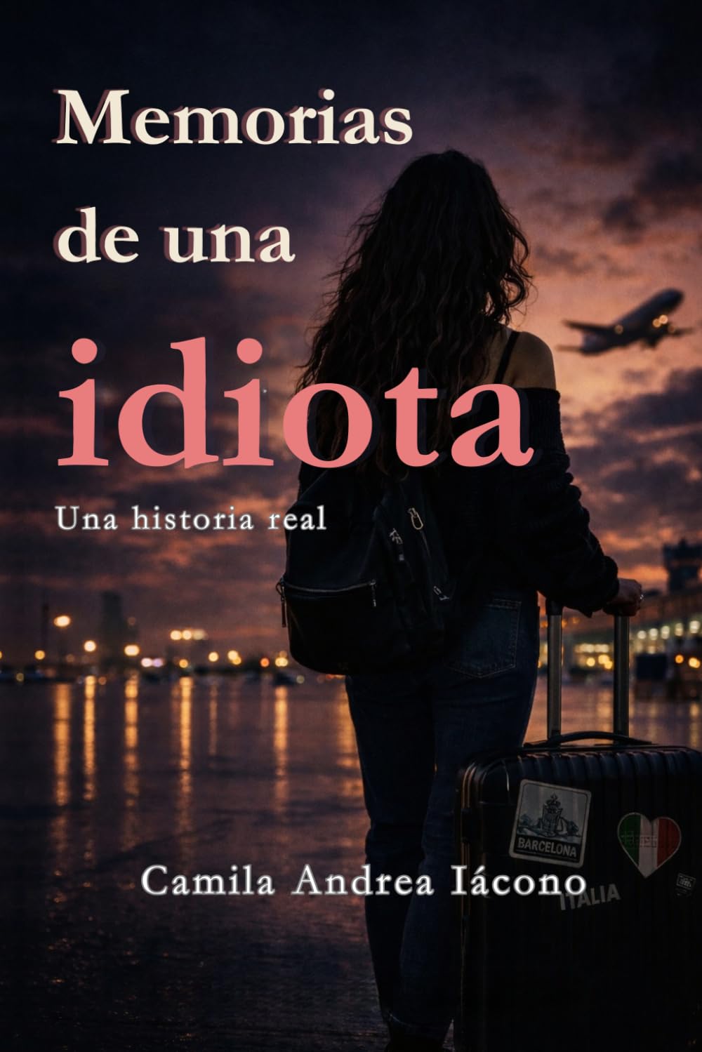 Libro: Memorias de una idiota