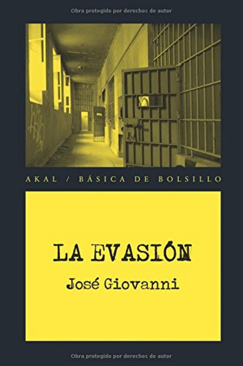Libro: La evasión (Básica de Bolsillo - Serie Novela Negra)