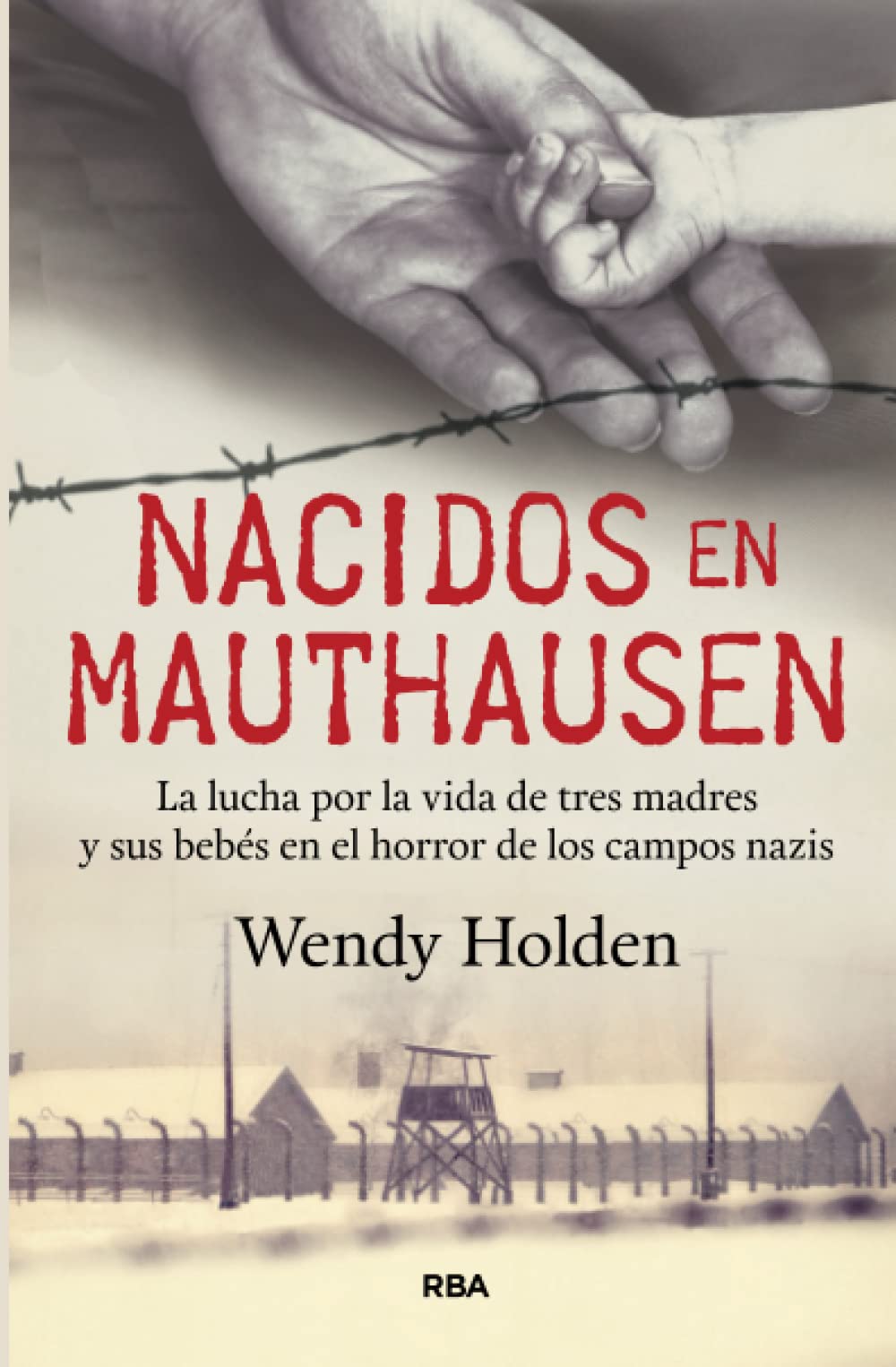 Libro: Nacidos en Mauthausen (Spanish Edition)