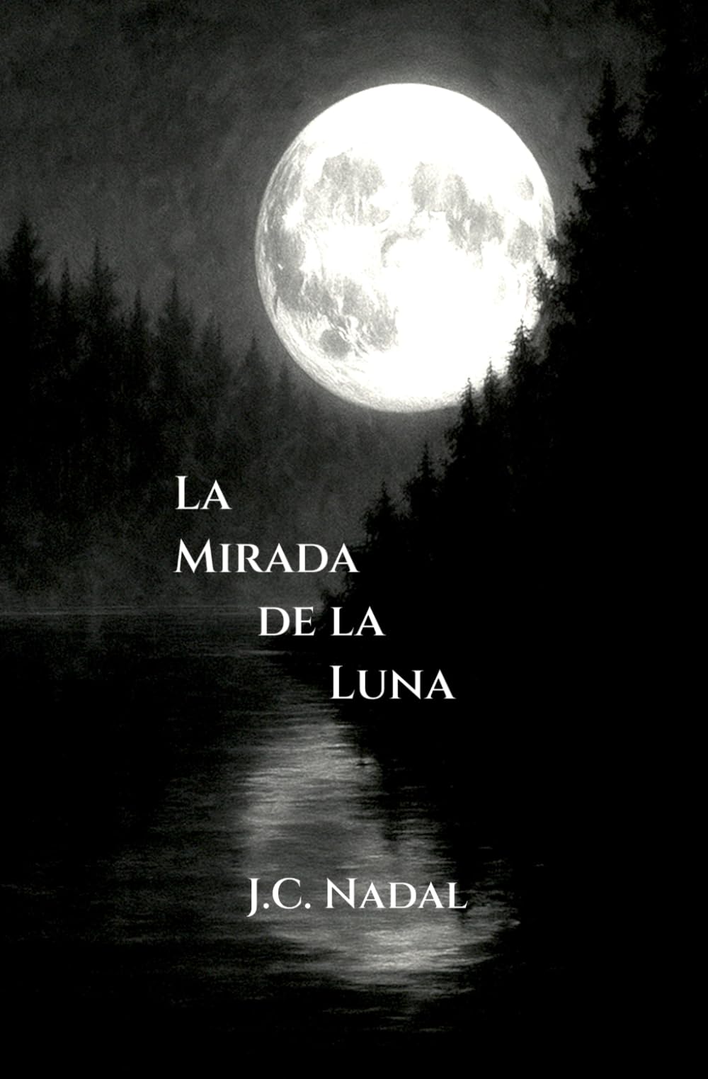 Libro: La mirada de la luna (Ciclo Lunar) (Spanish Edition)