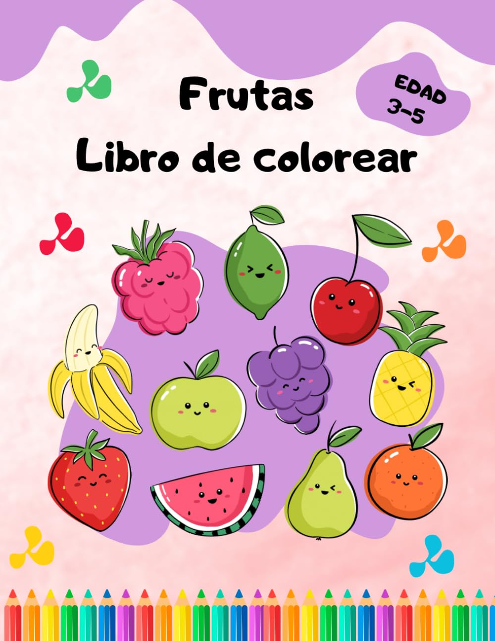 Libro de colorear Frutas: Para niños de 3 a 5 años