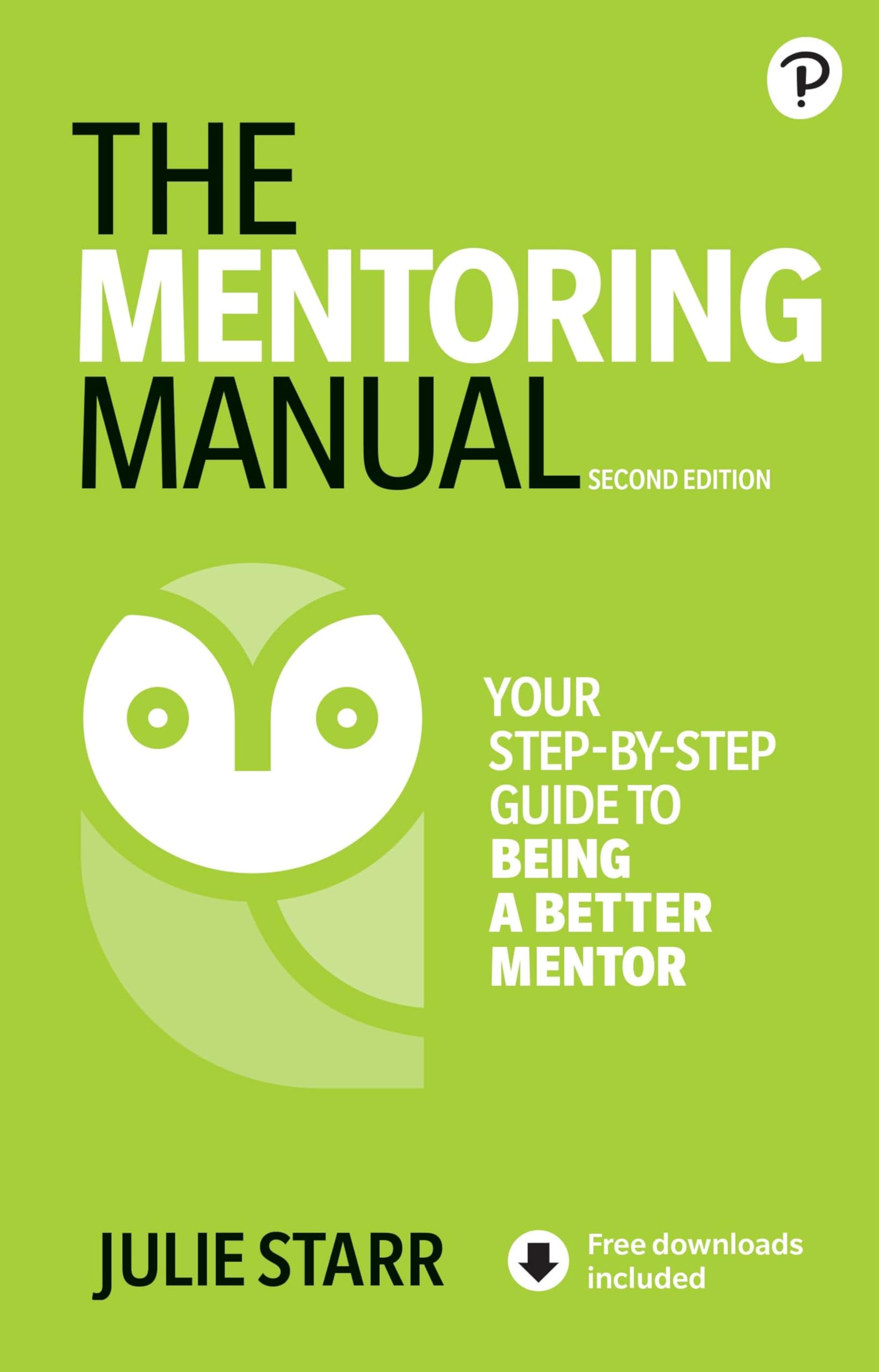 Libro: The Mentoring Manual: Your Step-by-step Guide to Being a Better Mentor