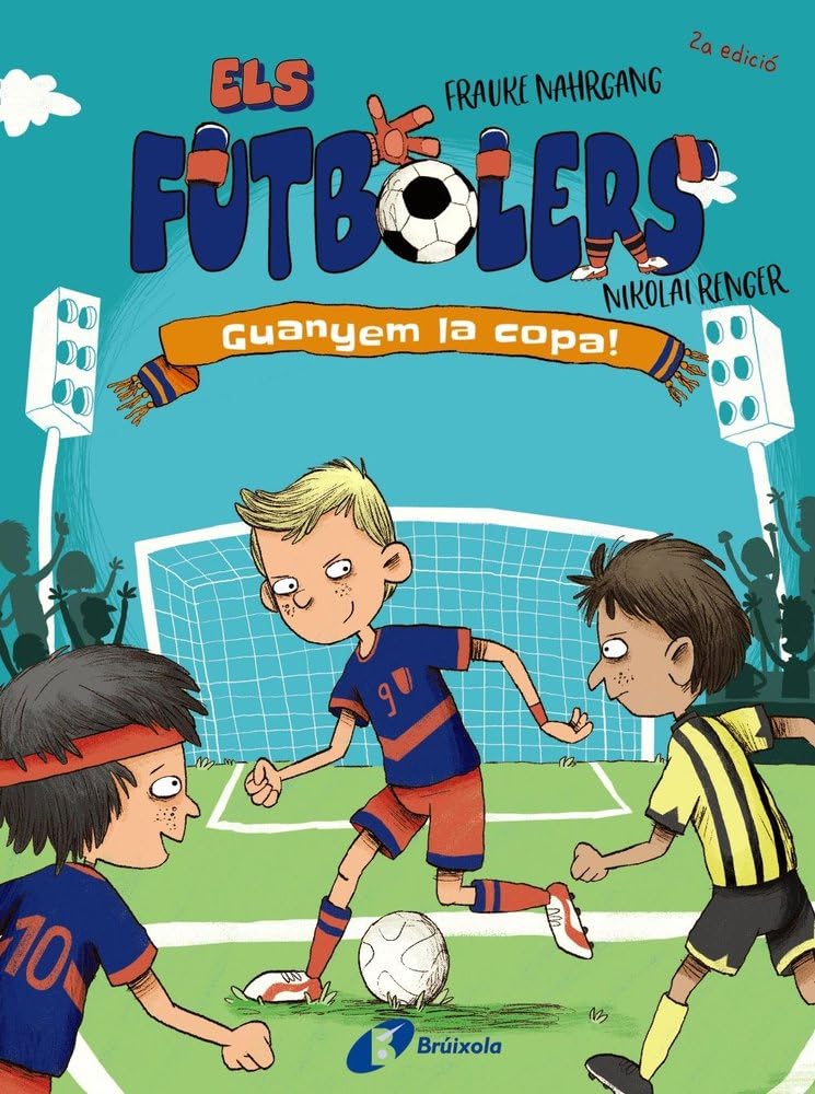 Libro: Els futbolers, 3. Guanyem la copa! (Catalá - A PARTIR DE 8 ANYS - PERSONATGES - Els futbolers)
