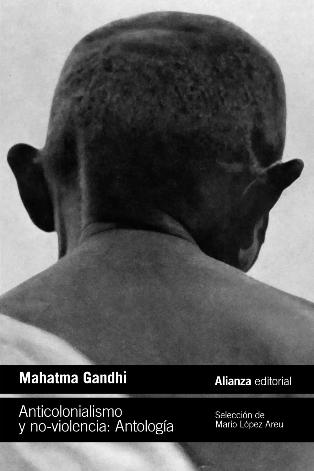Libro: Anticolonialismo y no-violencia. Antología (El libro de bolsillo - Ciencias sociales)