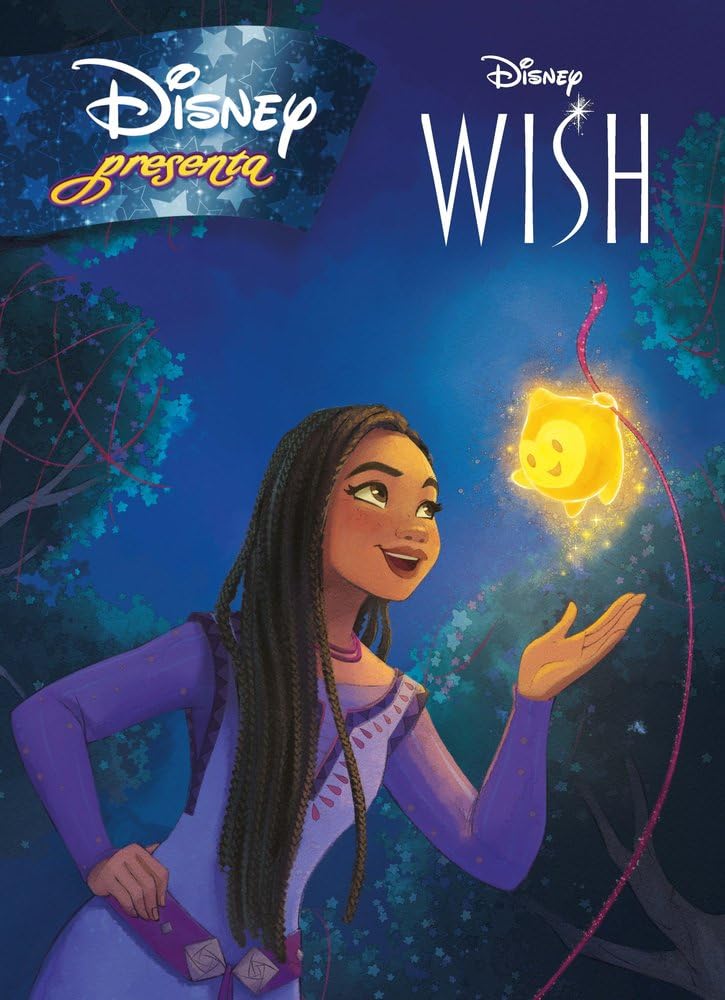 Libro: Wish: El poder de los deseos. Disney presenta