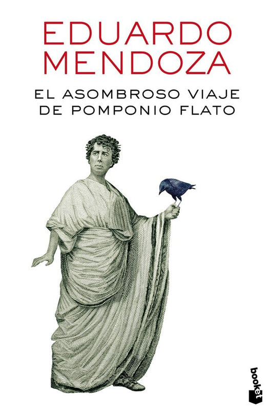El asombroso viaje de Pomponio Flato (Biblioteca Eduardo Mendoza)