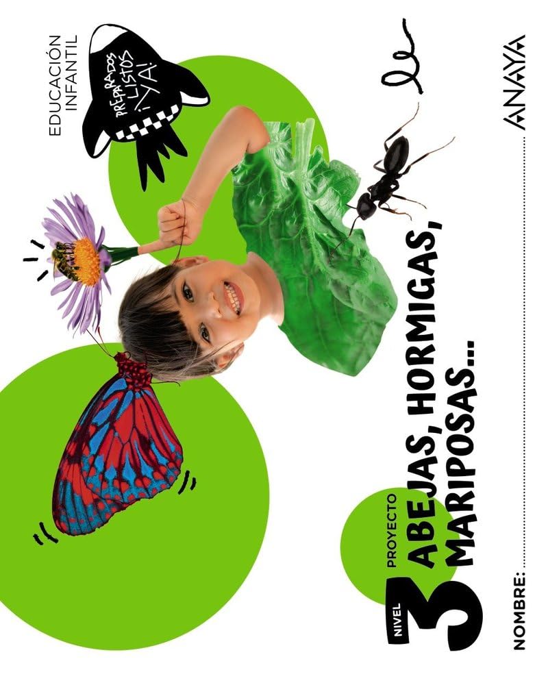 Libro: Abejas, hormigas, mariposas... Nivel 3 (Preparados, listos... ¡ya!)
