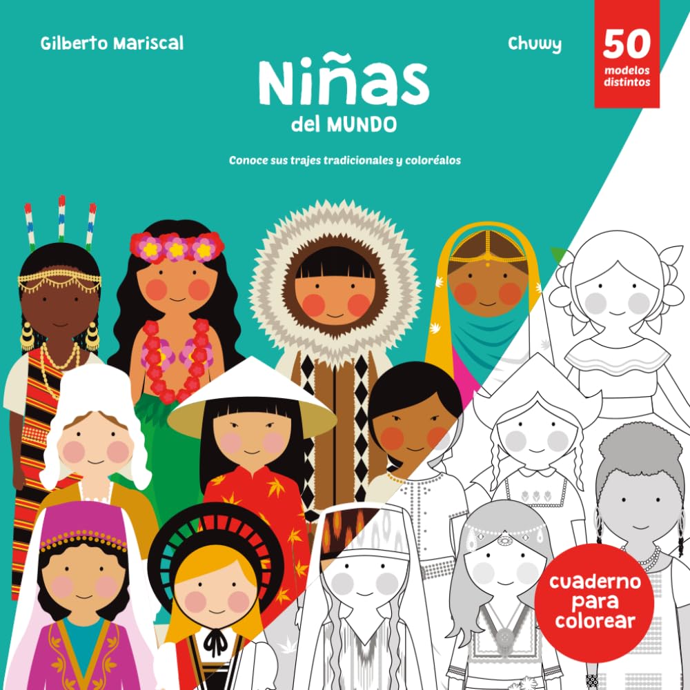 Libro: Niñas del Mundo: Libro para Colorear de Niñas con Trajes Tradicionales del Mundo (Spanish Edition)