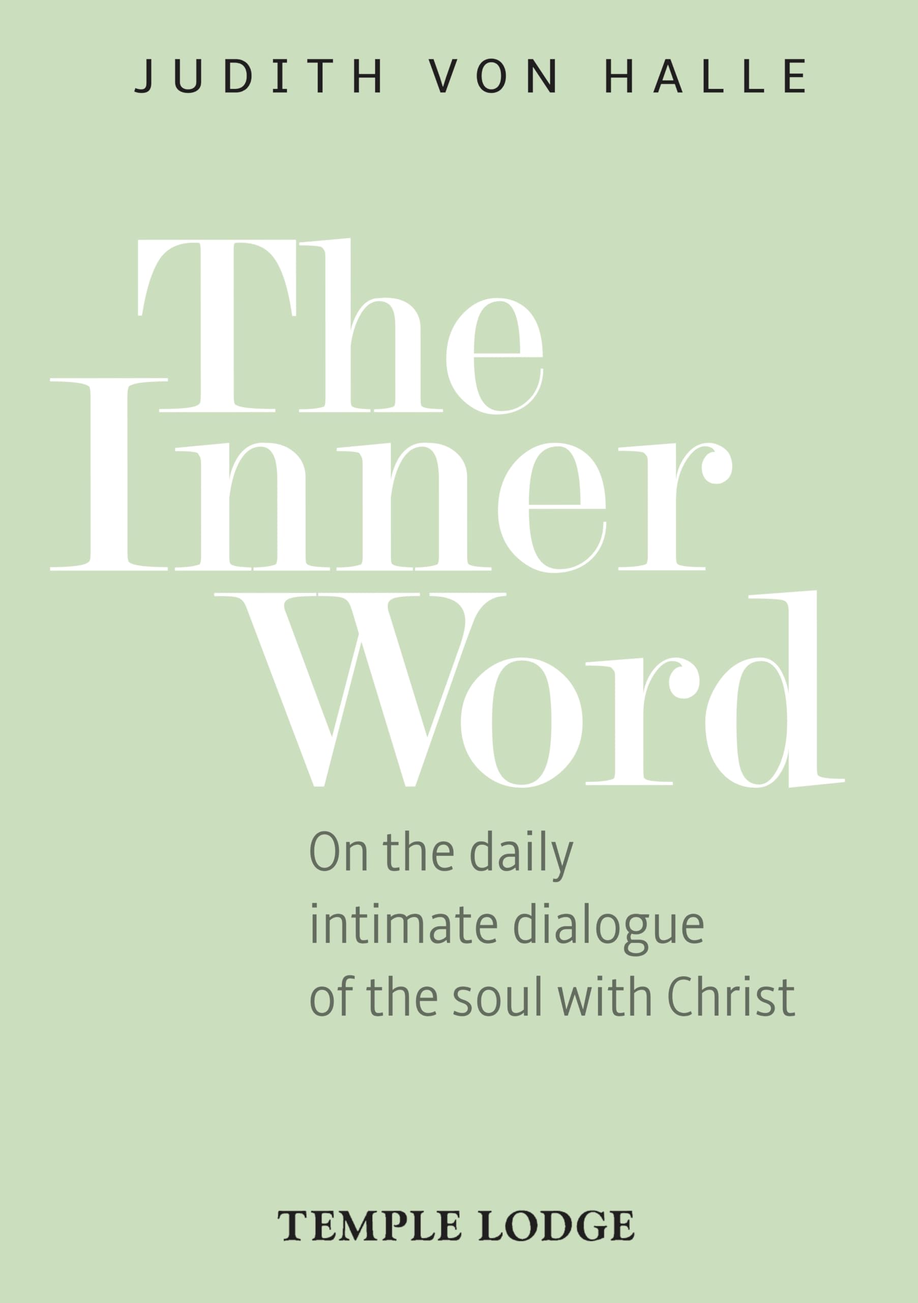 Libro: The Inner Word: On the daily intimate dialogue of the soul with Christ