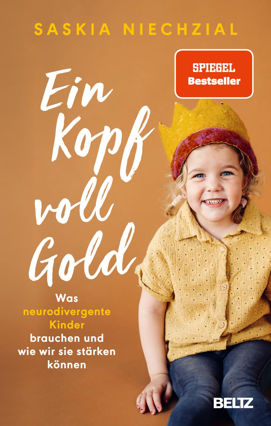 Libro: Ein Kopf voll Gold: Was neurodivergente Kinder brauchen und wie wir sie stärken können