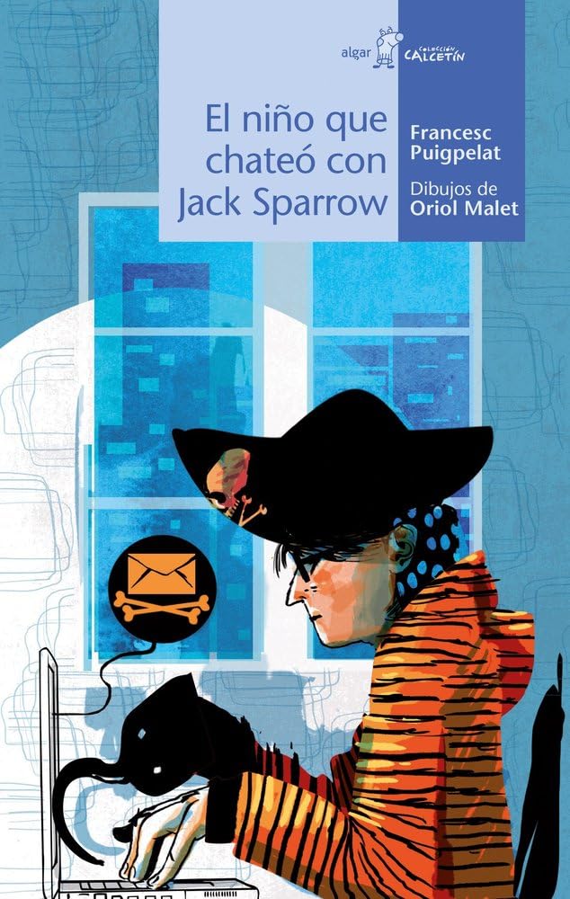 Libro: El niño que chateó con Jack Sparrow