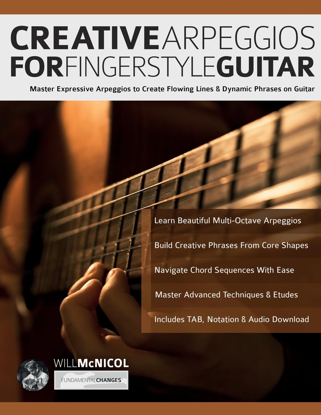 Libro: Creative Arpeggios for Fingerstyle Guitar: Master Expressive Arpeggios to Create Flowing Lines & Dynamic Phrases on Guitar (Learn How to Play Acoustic Guitar)
