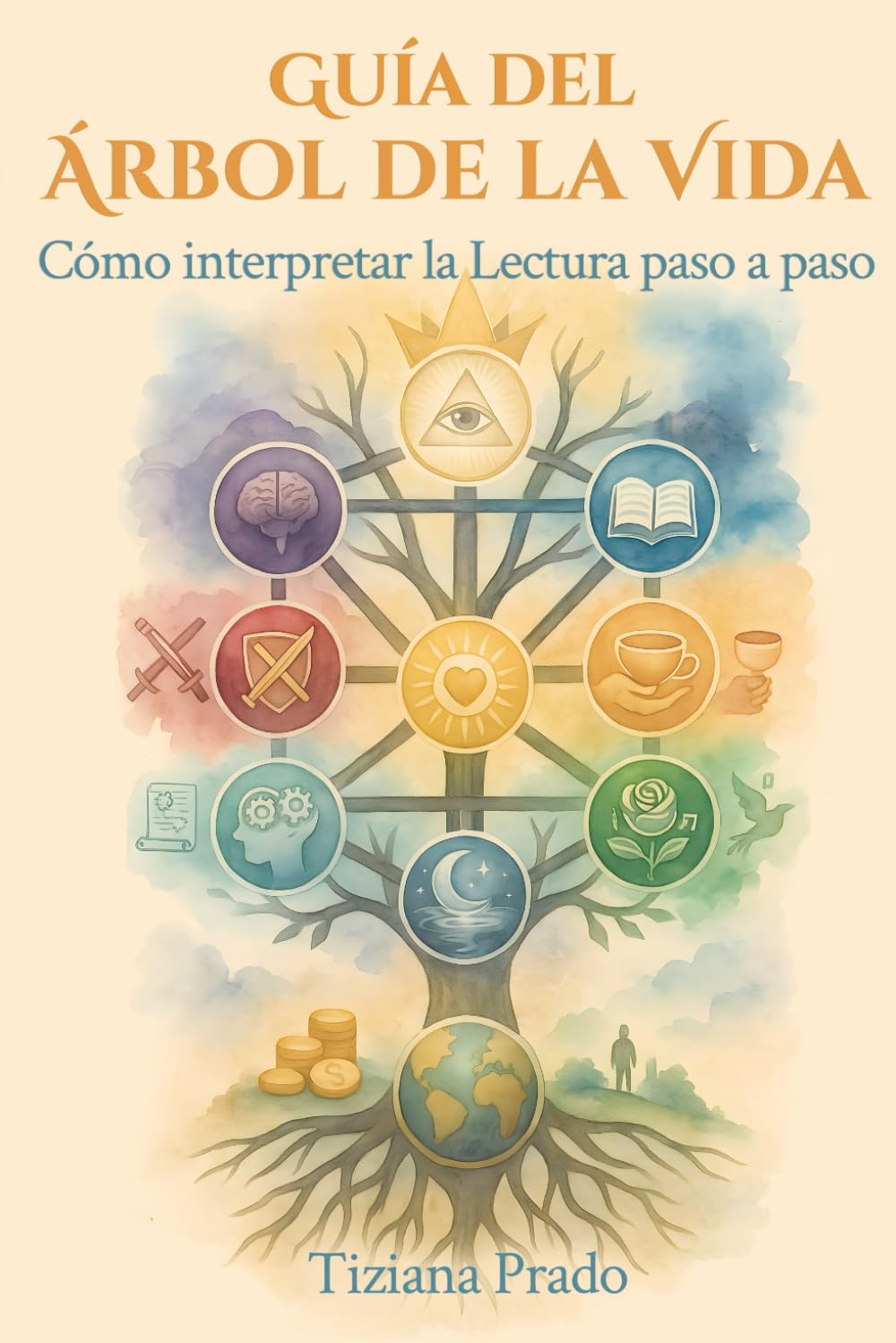 Libro: Guía del Árbol de la Vida: Interpretar la Lectura de Tarot paso a paso, 200 pag. full color