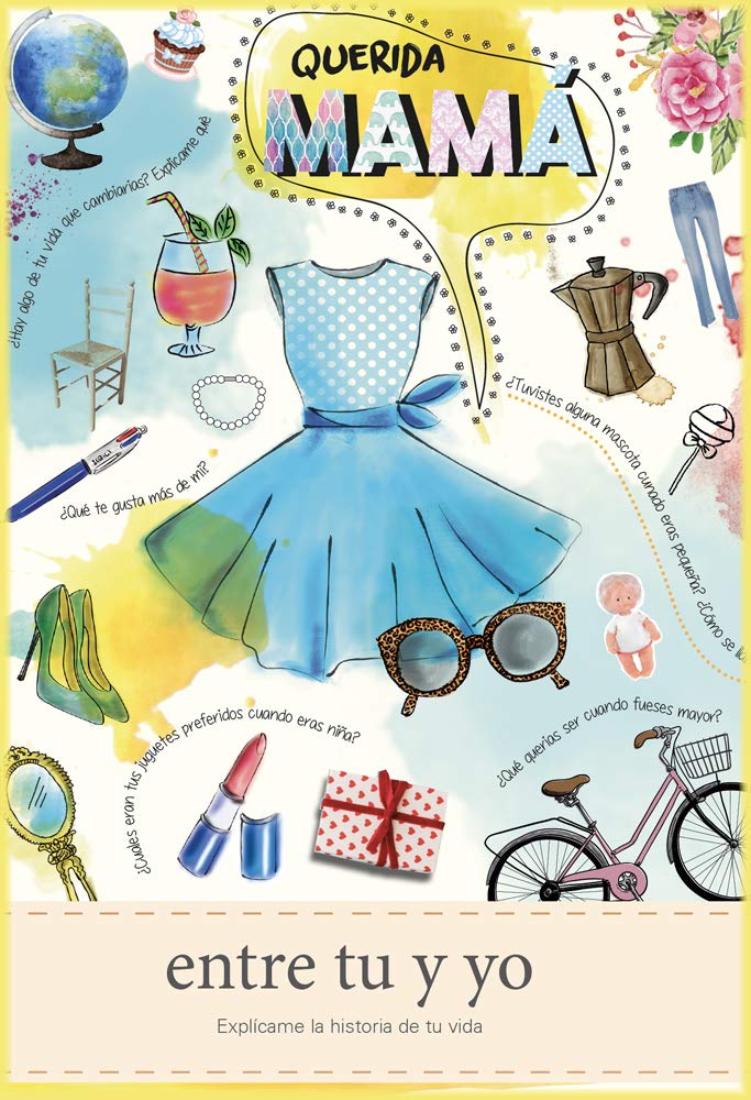 Libro: Querida mamá - entre tú y yo