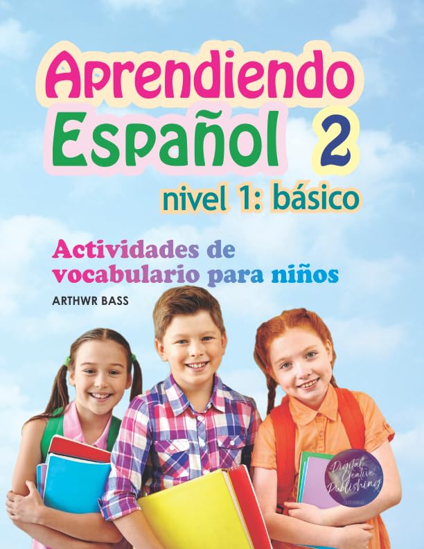 Libro: Aprendiendo Español 2. Nivel 1: Básico: Actividades de vocabulario para niños (Spanish Edition)