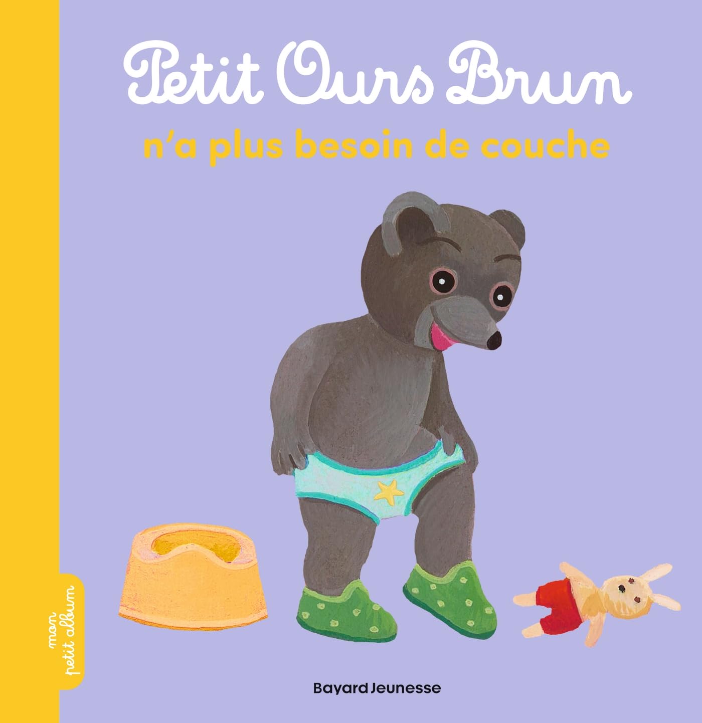 Libro: Petit Ours Brun n'a plus besoin de couche - Dès 2 ans