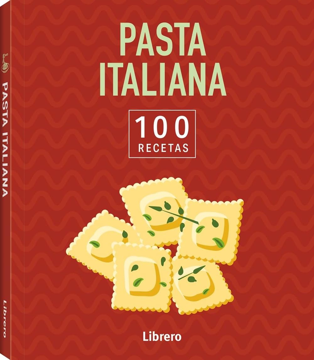 Libro: 100 RECETAS PASTA ITALIANA