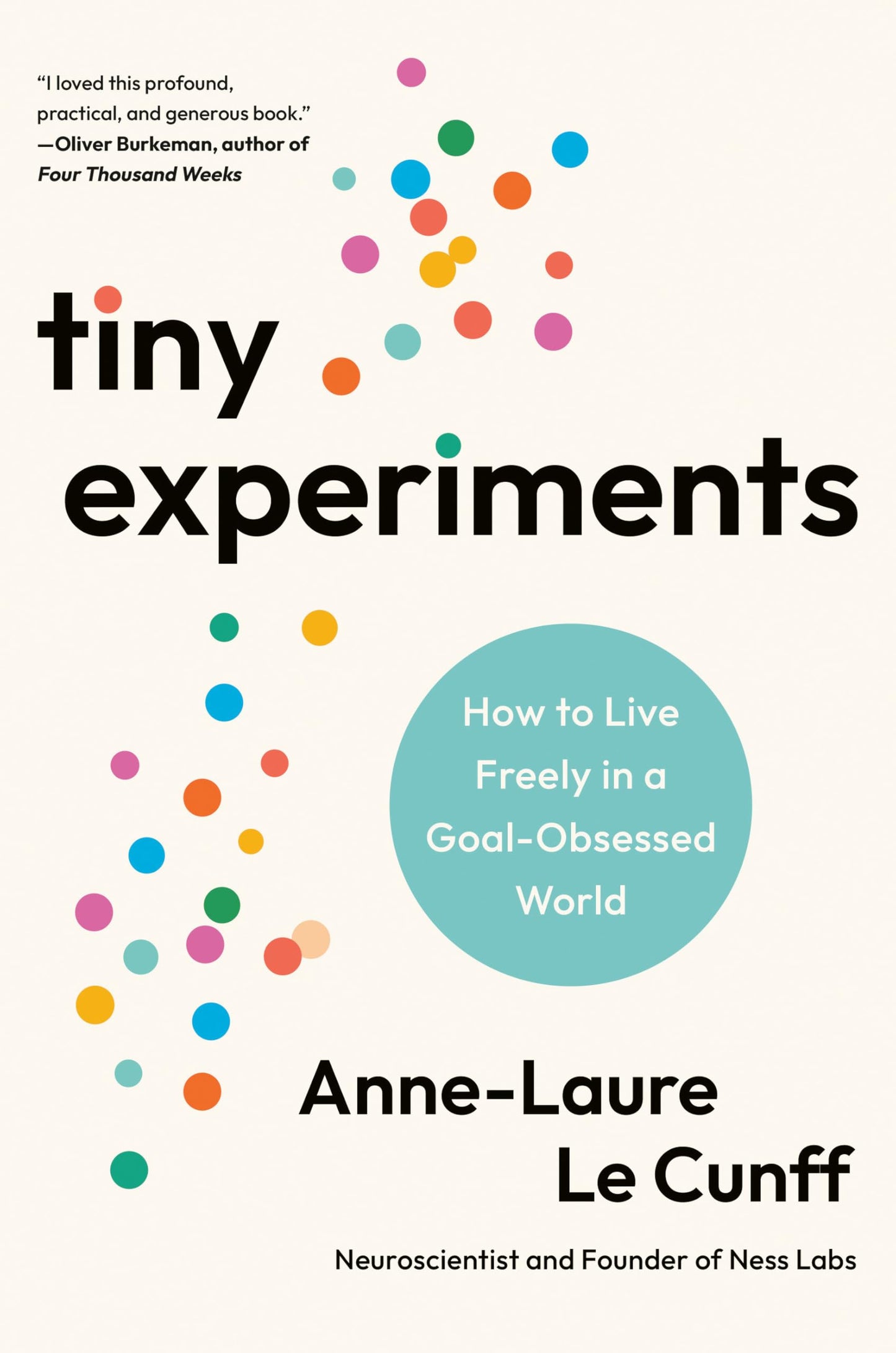 Libro: Tiny Experiments: How to Live Freely in a Goal-Obsessed World